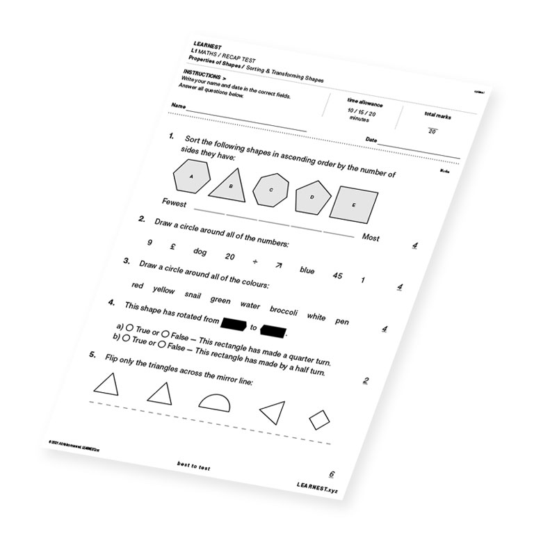 L1 Maths Recap Test Properties of Shapes / Sorting & Transforming Shapes