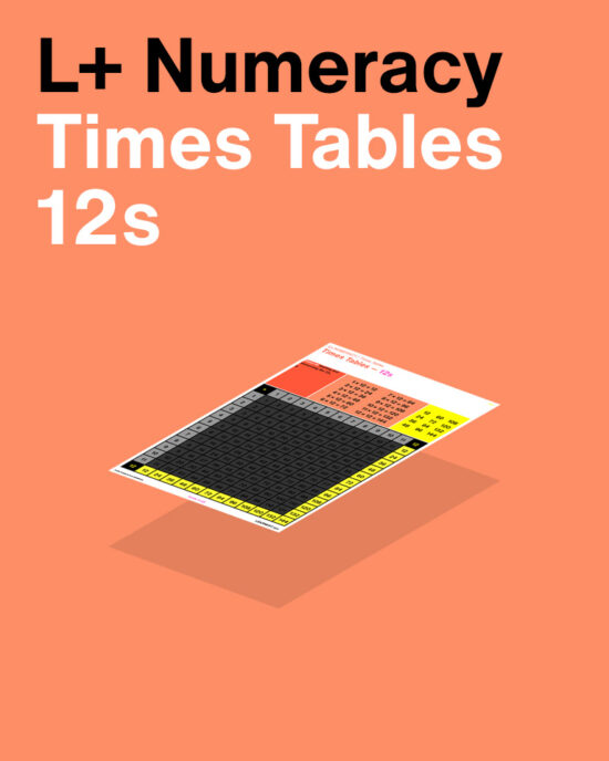 L+ Numeracy Times – 12s