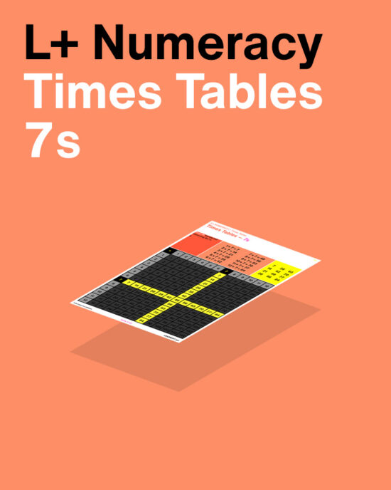 L+ Numeracy Times Tables – 7s