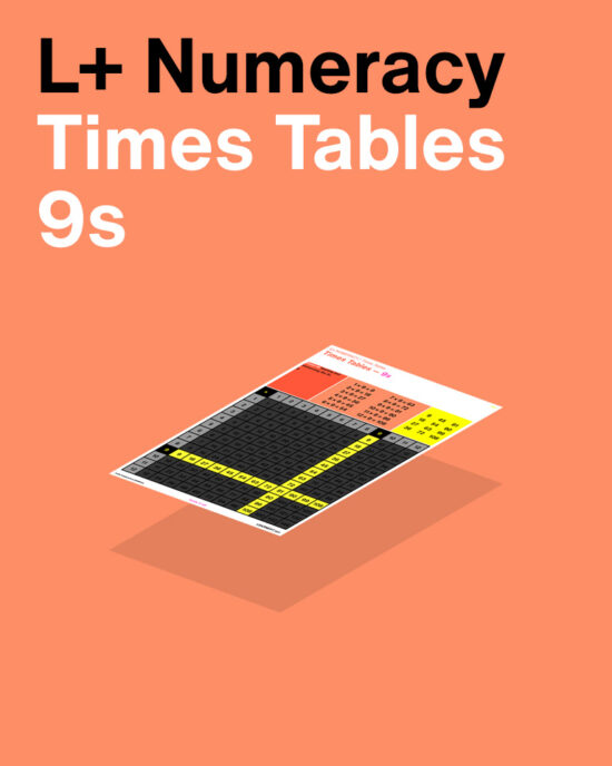 L+ Numeracy Times Tables – 9s